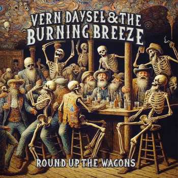 Album Vern Daysel & The Burning Breeze: Round Up The Wagons