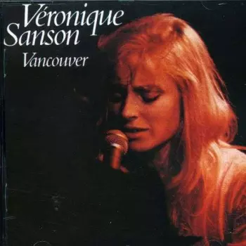 Véronique Sanson: Vancouver