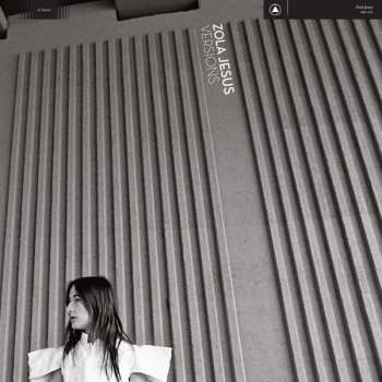 Album Zola Jesus: Versions
