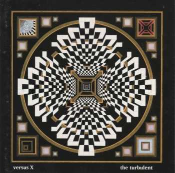 Album Versus X: The Turbulent Zone