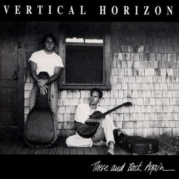Album Vertical Horizon: There And Back Again