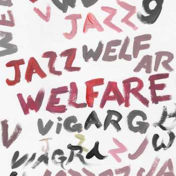 CD Viagra Boys: Welfare Jazz