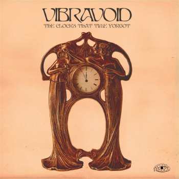 Album Vibravoid: The Clocks That Time Forgot