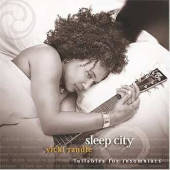 Album Vicki Randle: Sleep City