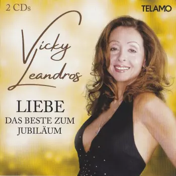 Liebe - Das Beste Zum Jubiläum
