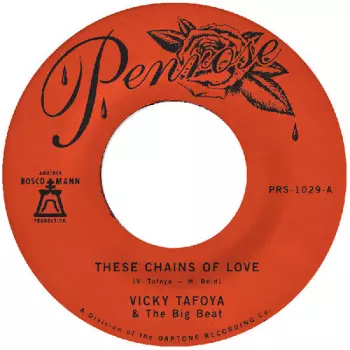 Vicky Tafoya: These Chains Of Love