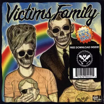 Victims Family: Have A Nice Day