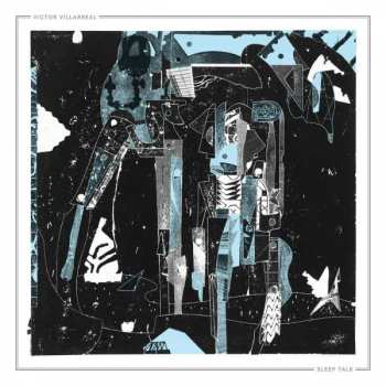 Album Victor Villarreal: Sleep Talk