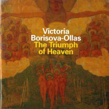 Album Victoria Borisova-Ollas: The Triumph Of Heaven