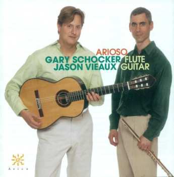 Album Vieaux,jason / Schocker,gary: Arioso
