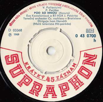 SP Eva Kostolányiová: Slza / Poď So Mnou