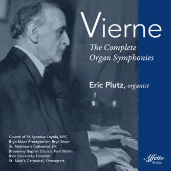 Album Louis Vierne: The Complete Organ Symphonies