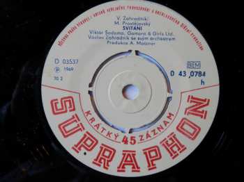 SP Viktor Sodoma: Svítání / Já, Komorník