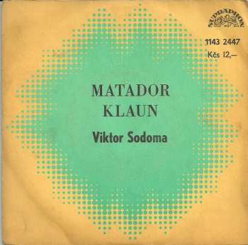 Album Viktor Sodoma: Matador / Klaun