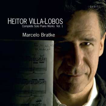 Album Villa-lobos / Bratke: Solo Piano Music 1