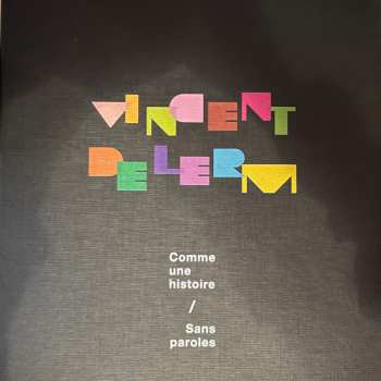 2CD/Dobozkészlet Vincent Delerm: Comme Une Histoire / Sans Paroles (Coffret Collector "20 Ans") LTD | DLX
