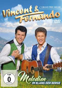 Album Vincent & Fernando: Melodien Im Klang Der Berge