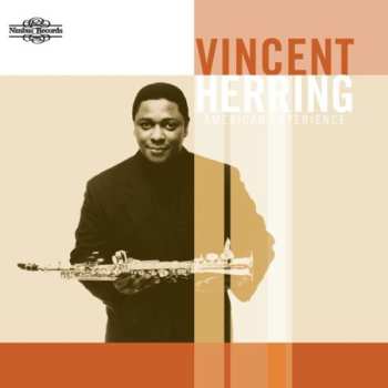 Album Vincent Herring: American Experience