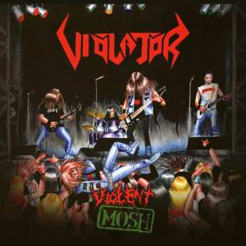 LP Violator: Violent Mosh