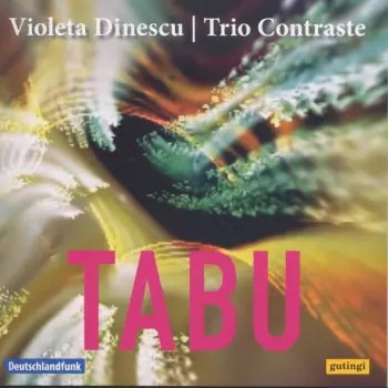 Violeta Dinescu: Tabu