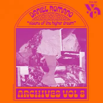 Daniel Romano: "Visions Of The Higher Dream"