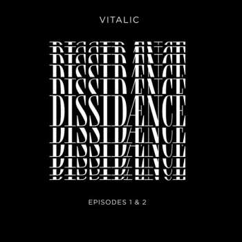 2CD Vitalic: Dissidænce Episodes 1 & 2