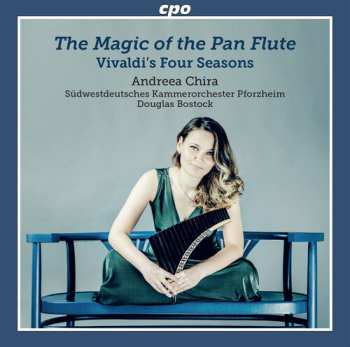 Album Antonio Vivaldi: The Magic Of The Pan Flute (Vivaldi's Four Seasons)