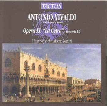 Album Vivaldi / Baraldi: Opera Ix La Cetra Co