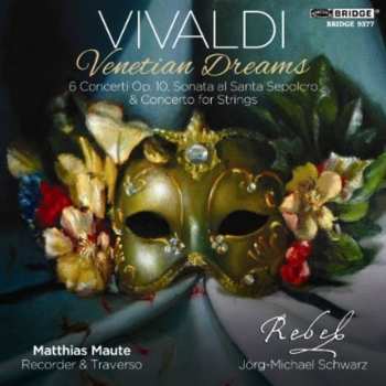 Album Antonio Vivaldi: Venetian Dreams
