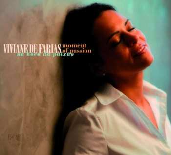CD Viviane De Farias: Na Hora Da Paixao Moment Of Passion