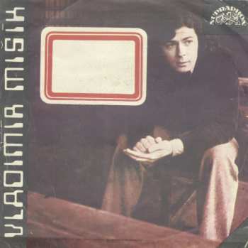 SP Vladimír Mišík: Já Mám Schůzku O Půl Páté / Lady Vamp