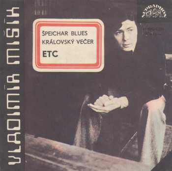 Album Vladimír Mišík: Špejchar Blues / Královský Večer