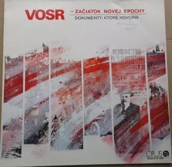 VOSR — Začiatok Novej Epochy