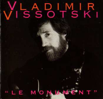Album Владимир Высоцкий: Le Monument