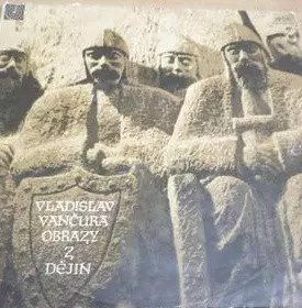 Vladislav Vančura: Obrazy Z Dějin Národa Českého