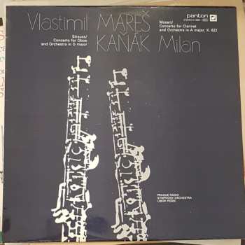 LP Wolfgang Amadeus Mozart: Concerto For Clarinet And Orchestra In A Major, K. 622 / Concerto For Oboe And Orchestra In D Major