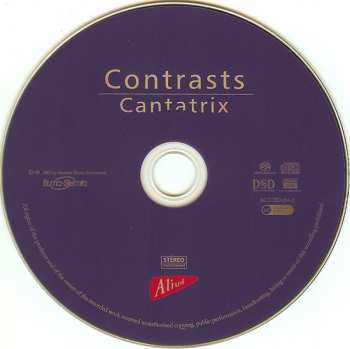 SACD Vocaal Ensemble Cantatrix: Contrasts