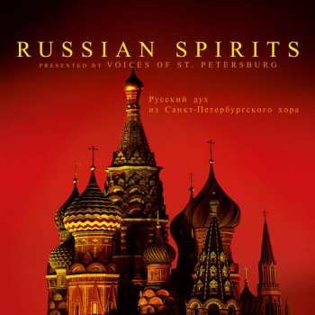 CD The Voices Of St. Petersburg: Russian Spirits