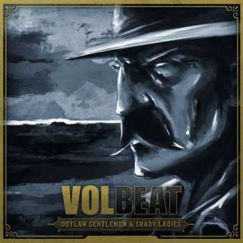 CD Volbeat: Outlaw Gentlemen & Shady Ladies