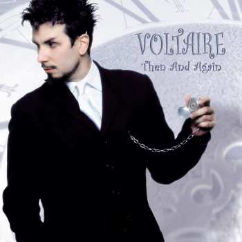 Album Voltaire: Then And Again