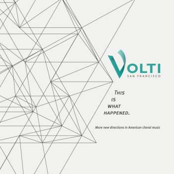Album Volti: This Is What Happened