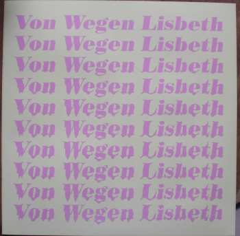 2LP Von Wegen Lisbeth: Sweetlilly93@hotmail.com CLR