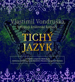 Vondruška: Tichý jazyk - Letopisy krá