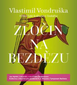 Album Hyhlík Jan: Vondruška: Zločin na Bezdězu - Hříšní