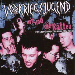 Album Vorkriegsjugend: Wir Sind Sie Ratten