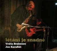 Album Joe Karafiát: Létání Je Snadné