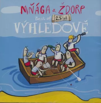 Mňága A Žďorp: Výhledově (Best Of 25 Let)