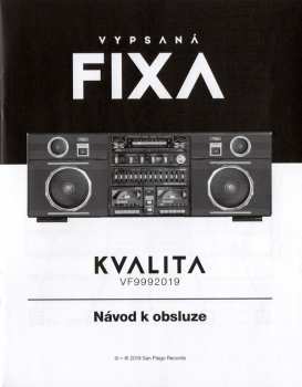 CD Vypsaná Fixa: Kvalita