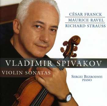 Album Wolfgang Amadeus Mozart: Sonatas For Violin And Piano KV 380, KV 526