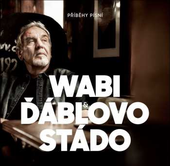 Album Wabi Daněk: Příběhy Písní
